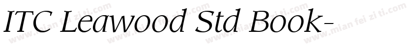 ITC Leawood Std Book字体转换